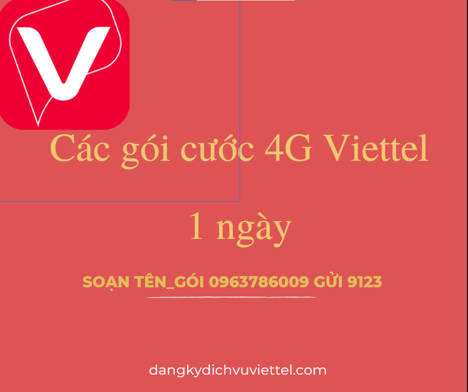 Các gói cước 4G Viettel giá rẻ theo ngày chỉ từ 2k, 5k, 10k