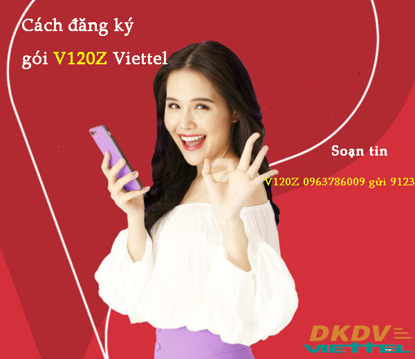 Cách đăng ký gói V120Z Viettel