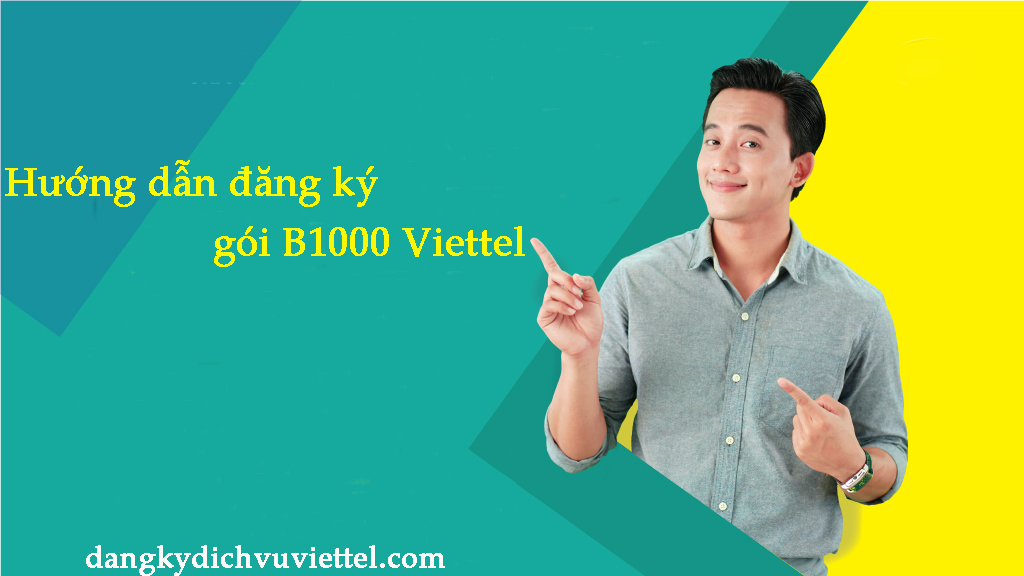 Có ngay 30GB 1.000 phút ngoại mạng 1.000 SMS nội mạng và thả ga gọi nội mạng với gói B1000 Viettel