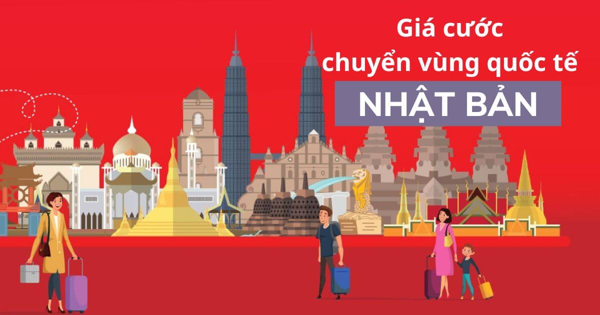 Giá cước chuyển vùng quốc tế sim viettel tại Nhật Bản