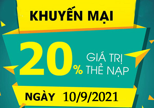 Khuyến mãi Viettel tặng 20% giá trị thẻ nạp ngày 10/9/2021