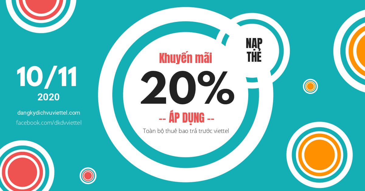 Viettel khuyến mãi nạp thẻ từ 20% – 50% vào ngày 10/11/2020