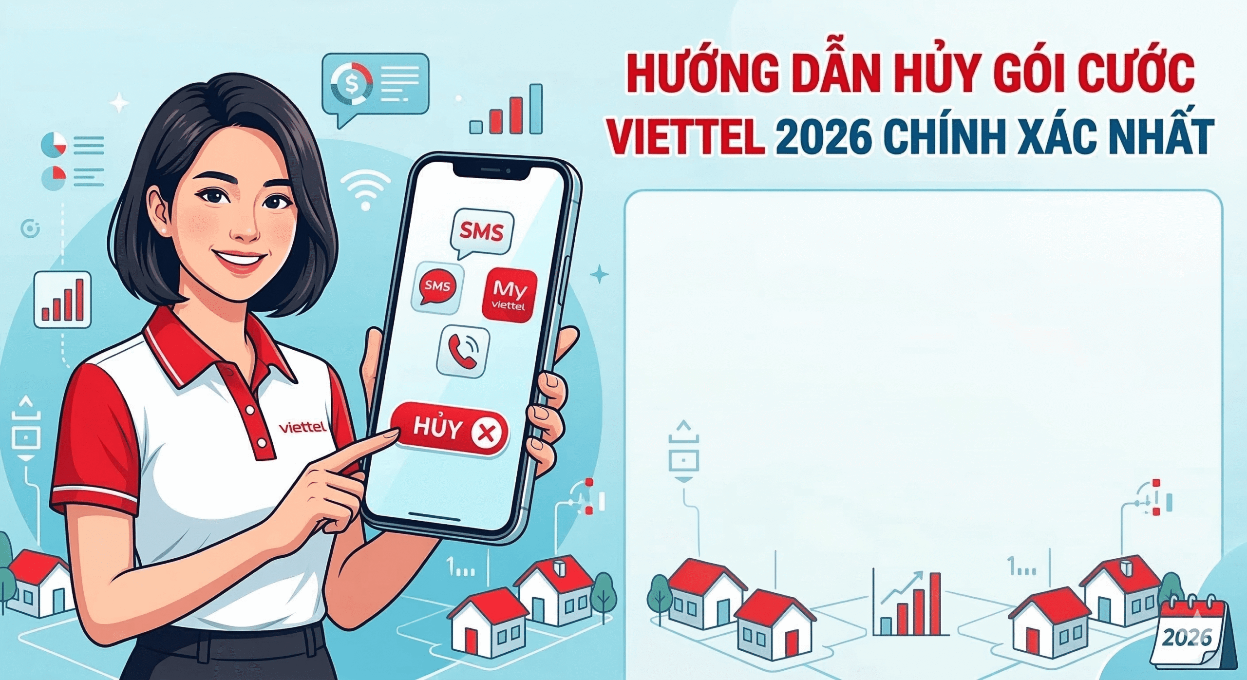 Hướng dẫn cách hủy gói cước Viettel 2026: Trả trước & Trả sau (Chính xác nhất)
